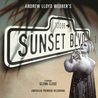 Sunset Boulevard (Original Broadway Cast) CD1 Mp3