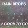 RAIN DROPS Mp3