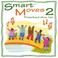 Smart Moves 2: Preschool thru 1st Mp3