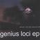 Genius Loci - EP Mp3
