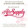 Always And Forever: The Very Best Of Air Supply Mp3