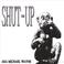 Shut-Up Mp3