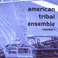 American Tribal Ensemble Volume 1 Mp3