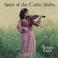 Spirit Of The Celtic Violin Mp3