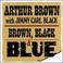 Brown, Black And Blue Mp3