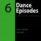 Six Dance Episodes (EP) Mp3