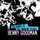 Big Bands Of The Swingin' Years: Benny Goodman (Remastered) Mp3