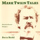 MARK TWAIN TALKS - Favorite Stories Volume 1 Mp3