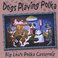 Dogs Playing Polka Mp3