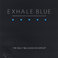 Exhale Blue Mp3