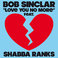 Love You No More (feat. Shabba Ranks) (CDM) Mp3