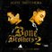 Bone Brothers 2 Mp3