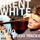 Brent White - The Early Tracks (demo) Mp3