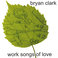 Work Songs of Love Mp3