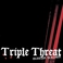Triple Threat Mp3