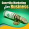 Guerrilla Marketing for Business Mp3