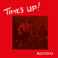 Time's Up (Vinyl) Mp3