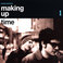 Making Up Time Mp3