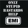 Only Stupid Bastards Help EMI Mp3