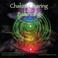 Chakra Clearing & Balancing Mp3