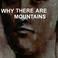 Why There Are Mountains Mp3