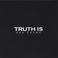 Truth Is Mp3