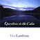 Questions in the Calm Mp3