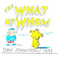 The What Of Whom (Tape) Mp3