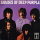 Shades Of Deep Purple (Vinyl) Mp3