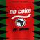 No Coke (CDS) Mp3