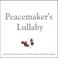 Peacemaker's Lullaby Mp3