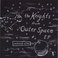 The Knights From Outer Space EP Mp3