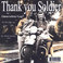 Thank You Soldier ... you are in our thoughts and prayers Mp3