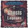 Ghosts and Legends Vol. 1 Mp3