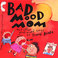 Bad Mood Mom and other good-mood songs by Jamie Broza Mp3