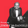 Presenting Jimmy McDaniels Mp3