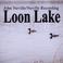 Loon Lake Mp3