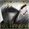 The Curse Of Kill Hannah Mp3