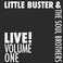 LITTLE BUSTER & The Soulbrothers 'LIVE VOLUME ONE' Mp3