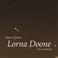 Lorna Doone The Soundtrack Mp3
