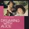 Dreaming With Alice Mp3