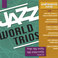 Jazz World Trios Mp3