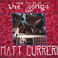 How to Play the Songs of Matt Curreri Mp3