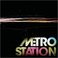Metro Station (Deluxe Edition) Mp3