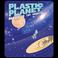 Plastic Planet Mp3