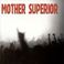 Mother Superior Mp3