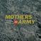 Mother's Army Mp3