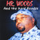Mr.woods &the Hardheadzs Mp3