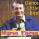 Dance Little Bird Mp3