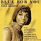 Blue For You: The Very Best Of Nina Simone Mp3